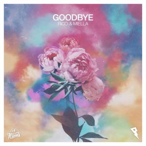 poster for Goodbye - Rico & Miella