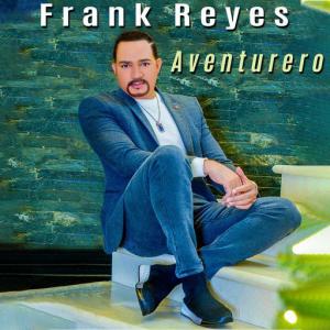 poster for Aventurero - Frank Reyes