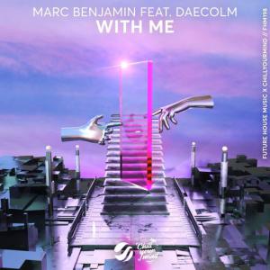 poster for With Me - Marc Benjamin, Daecolm