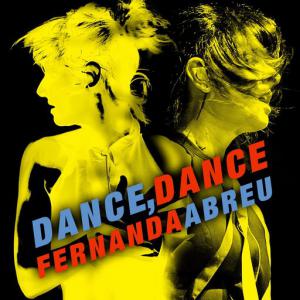 poster for Dance Dance - Fernanda Abreu