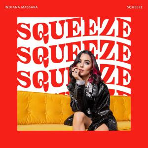 poster for Squeeze - Indiana Massara