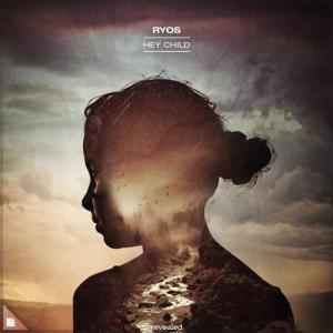 poster for Hey Child - Ryos