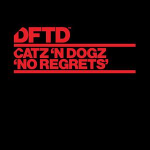 poster for No Regrets - Catz ’n Dogz