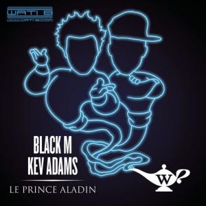 poster for Le prince Aladin (feat. Kev Adams) - Black M