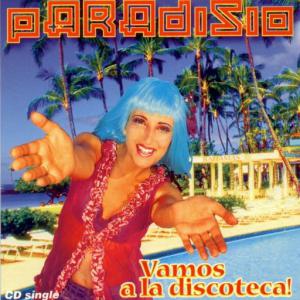 poster for Vamos a la Discoteca (Video Edit) - Paradisio