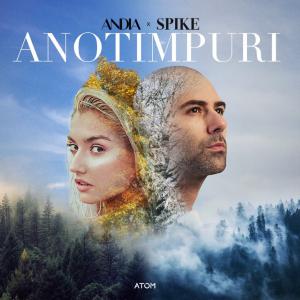 poster for Anotimpuri (Senet Remix) - Andia & Spike