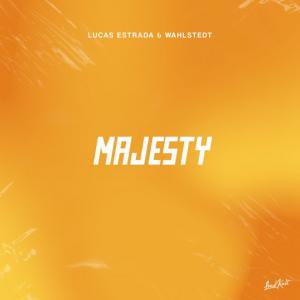 poster for Majesty - Lucas Estrada, Wahlstedt