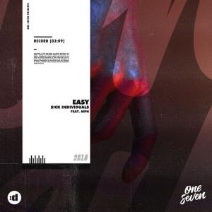 poster for Easy (feat. MPH) - Sick Individuals