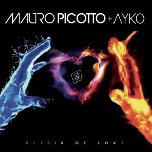 poster for Elisir of Love - Mauro Picotto, Ayko