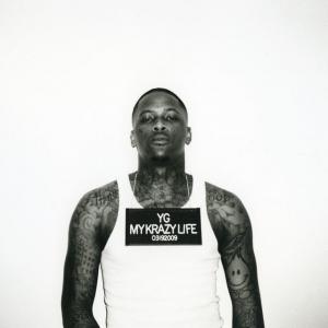 poster for Really Be (Smokin N Drinkin) [feat. Kendrick Lamar] - YG
