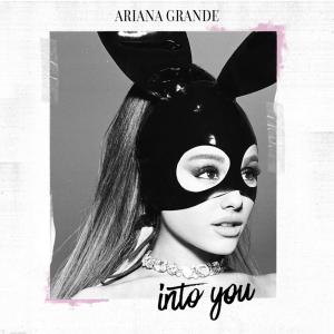 poster for  Into You - Ariana Grande