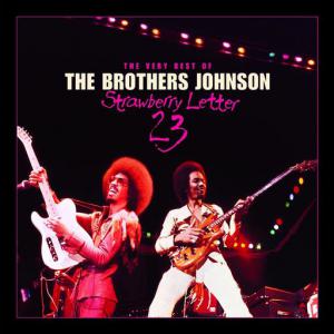 poster for Strawberry Letter 23 - The Brothers Johnson