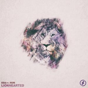 poster for Lionhearted - ESAI & Nori