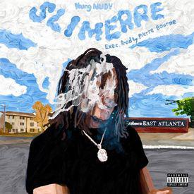 poster for Mister (feat. 21 Savage) - Young Nudy & Pi’erre Bourne