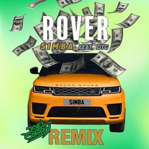 poster for Rover (feat. DTG) (Joel Corry Remix) - S1mba