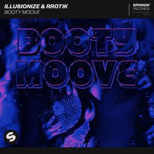 poster for Booty Moove - illusionize & Rrotik