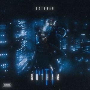 poster for Gotham City - Esteban