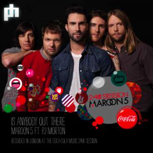poster for Is Anybody Out There - Maroon 5