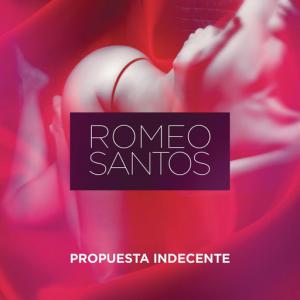 poster for Propuesta Indecente - Romeo Santos