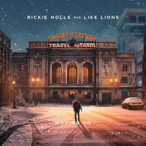 poster for Moving On - Rickie Nolls & Like Lions