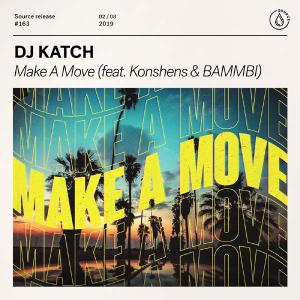 poster for Make a Move (feat. Konshens & Bambi Buddy) - DJ Katch