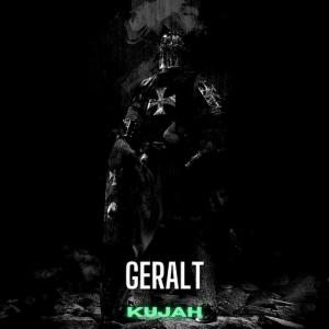 poster for Geralt - Kujah