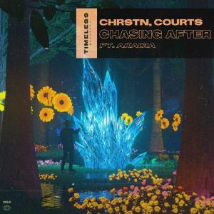 poster for Chasing After (feat. Akacia) [Radio Edit] - Courts & CHRSTN