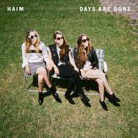 poster for Days Are Gone - Haim