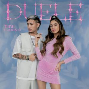 poster for Duele (feat. John C) - TINI