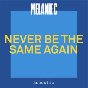 poster for Blame It On Me (Acoustic) - Melanie C