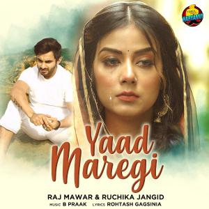 poster for Yaad Maregi - Raj Mawar & Ruchika Jangid