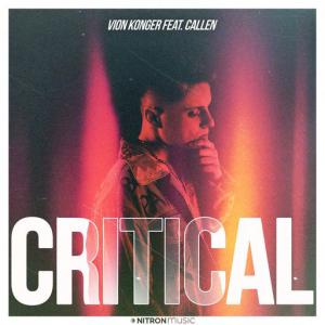 poster for Critical (feat. Callen) - Vion Konger, Callen
