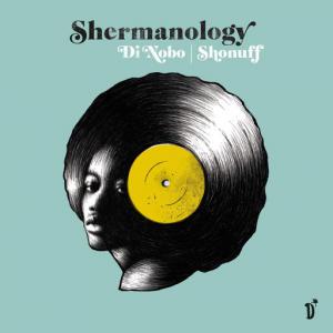 poster for Di Nobo - Shermanology