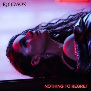 poster for Nothing to Regret - Robinson