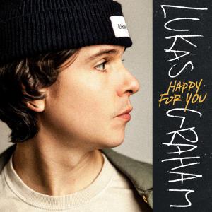 poster for Happy For You - Lukas Graham