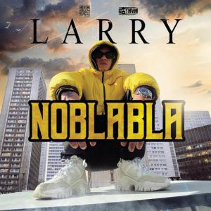 poster for Noblabla - Larry