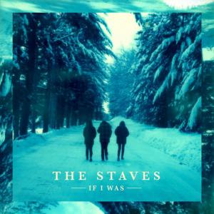poster for I’m on Fire - The Staves