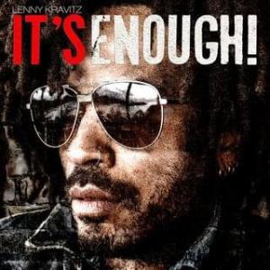 poster for Its Enough - Lenny Kravitz