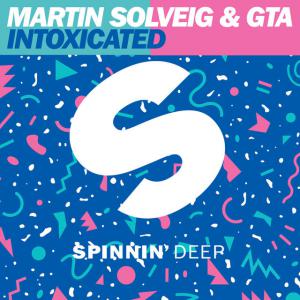 poster for Intoxicated (Radio Edit) - Martin Solveig