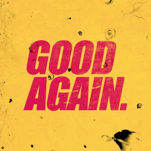 poster for Good Again - Laidback Luke & Shiah Maisel