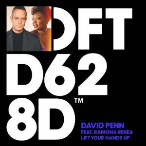 poster for Lift Your Hands Up (feat. Ramona Renea) - David Penn