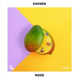 poster for Mood - Koosen, Strange Fruits Music