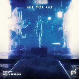 poster for See You Go - THROVN & Holly Terrens