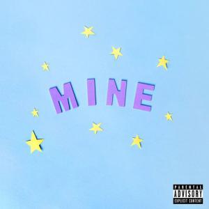 poster for Mine - Bazzi
