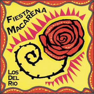 poster for Macarena - Los Del Río
