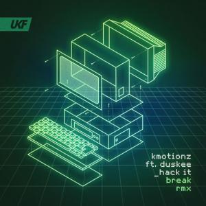 poster for Hack It (Break Remix) (feat. Duskee) - K Motionz