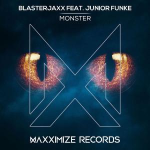 poster for Monster (feat. Junior Funke) - Blasterjaxx