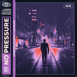 poster for No Pressure - Tim Beeren, xChenda & Jon Becker