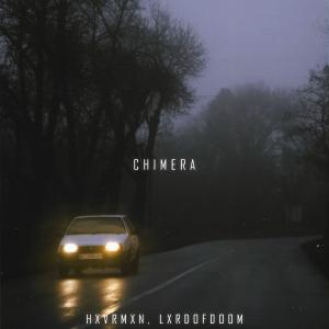 poster for Chimera - HXVRMXN & LxrdOfDoom