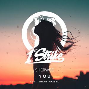 poster for You (feat. Shiah Maisel) - Sherwee